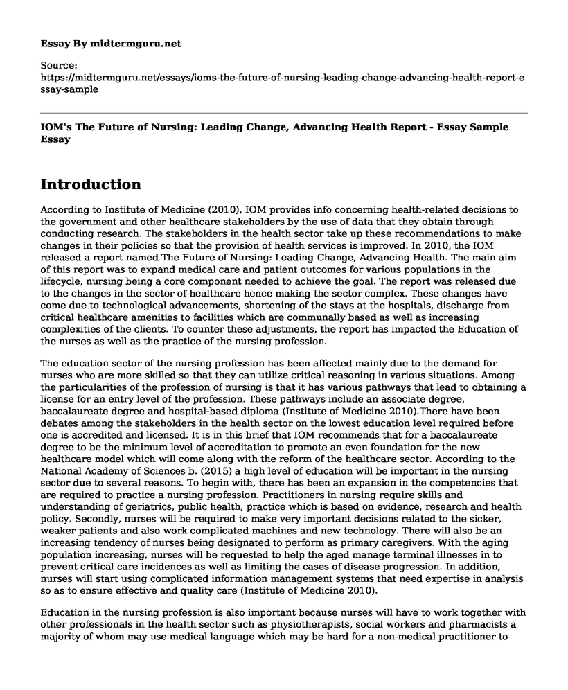 IOM's The Future of Nursing: Leading Change, Advancing Health Report - Essay Sample