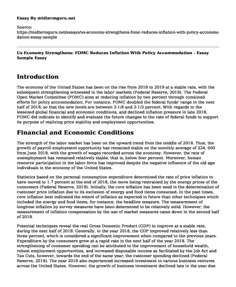 Us Economy Strengthens: FOMC Reduces Inflation With Policy Accommodation - Essay Sample