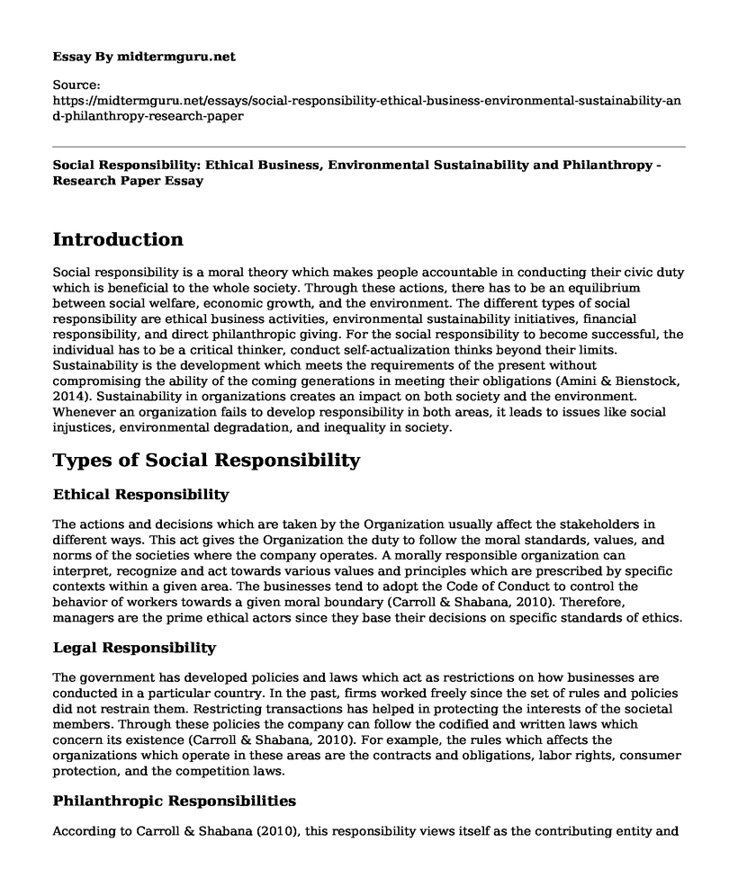Social Responsibility: Ethical Business, Environmental Sustainability and Philanthropy - Research Paper