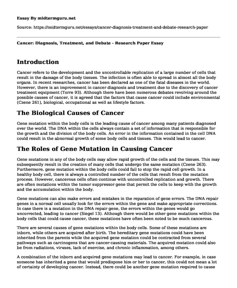 Cancer: Diagnosis, Treatment, and Debate - Research Paper