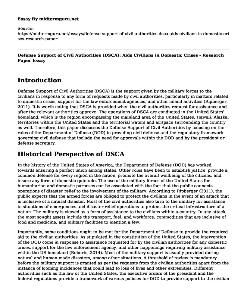 Defense Support of Civil Authorities (DSCA): Aids Civilians in Domestic Crises - Research Paper