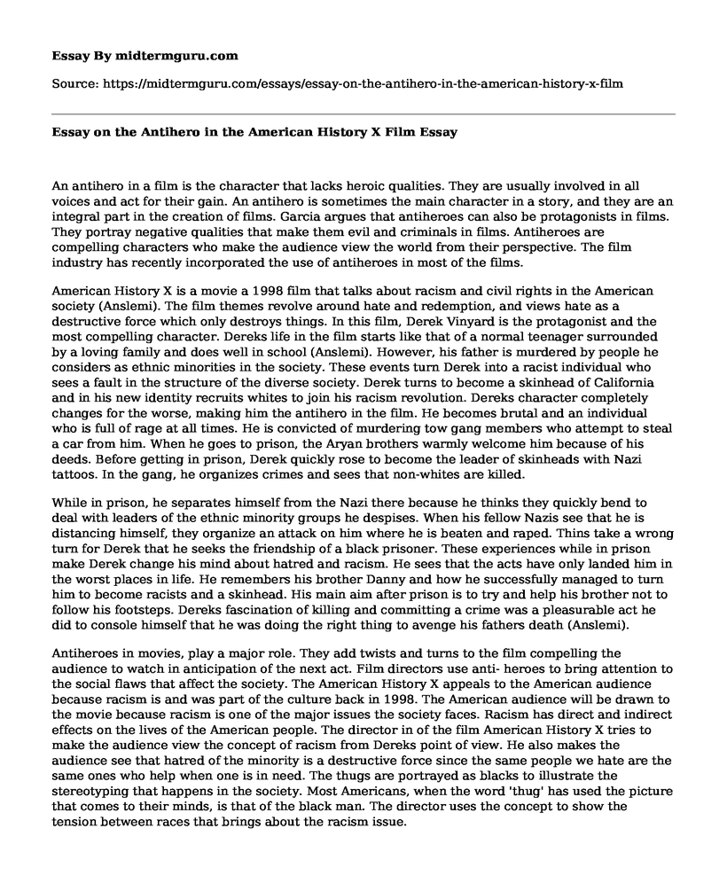 Essay on the Antihero in the American History X Film