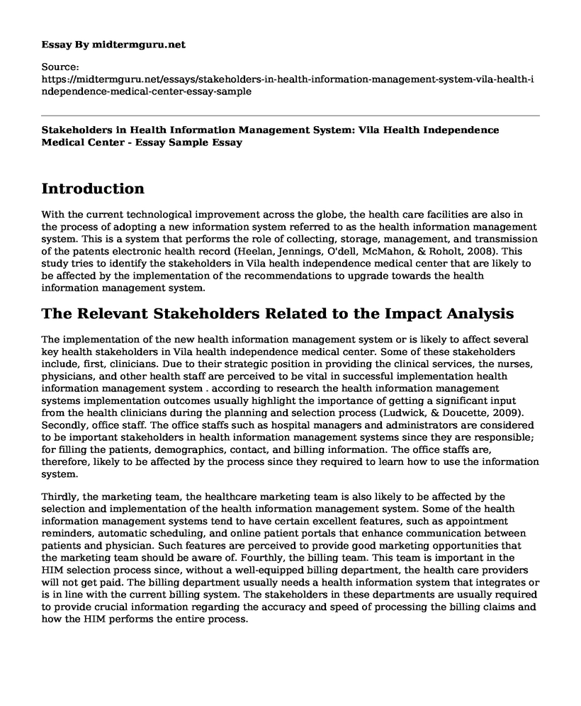 Stakeholders in Health Information Management System: Vila Health Independence Medical Center - Essay Sample