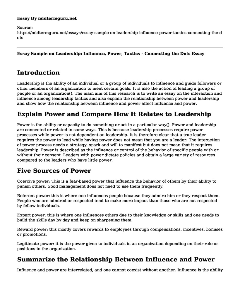Essay Sample on Leadership: Influence, Power, Tactics - Connecting the Dots