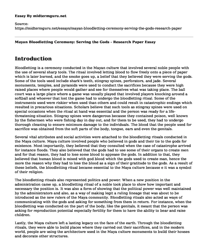 Mayan Bloodletting Ceremony: Serving the Gods - Research Paper