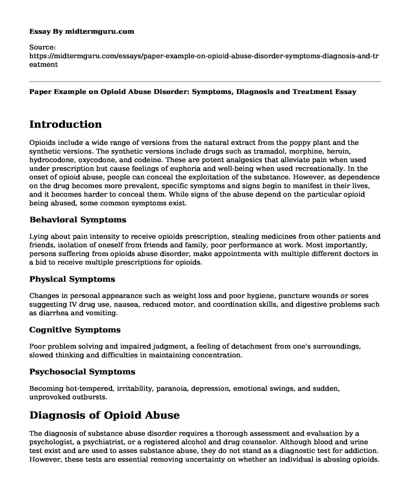 Paper Example on Opioid Abuse Disorder: Symptoms, Diagnosis and Treatment