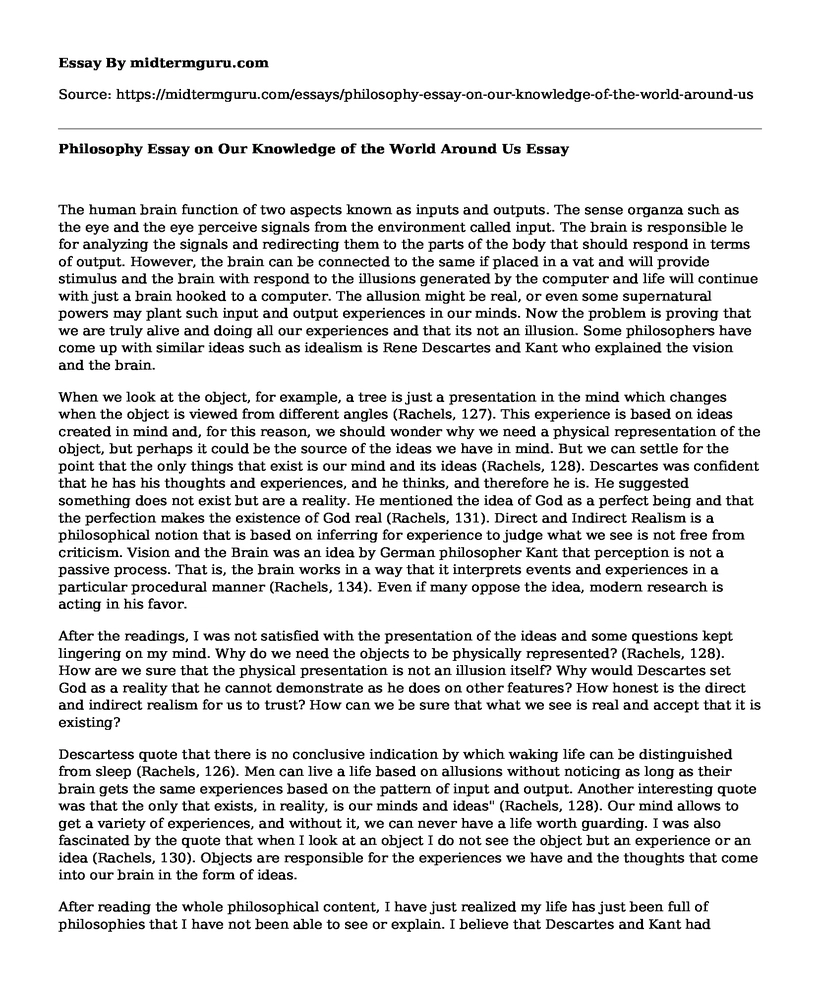 Philosophy Essay on Our Knowledge of the World Around Us
