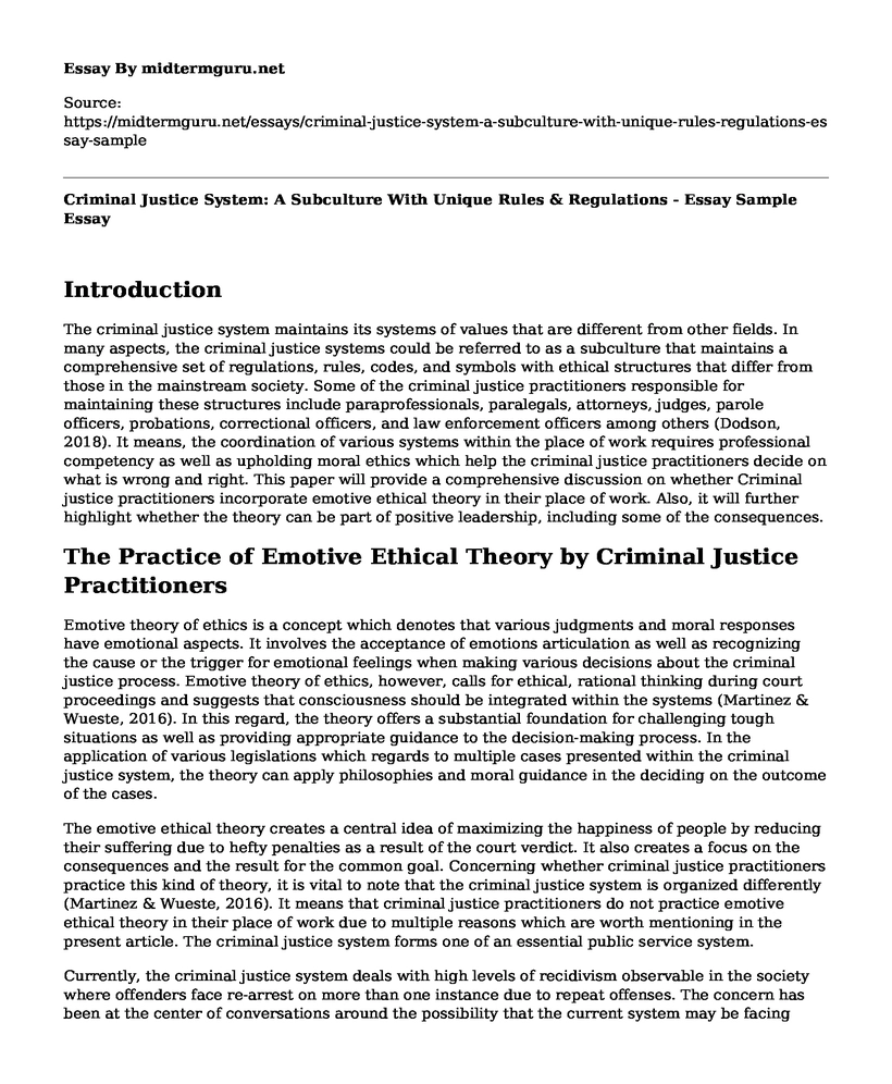 Criminal Justice System: A Subculture With Unique Rules & Regulations - Essay Sample