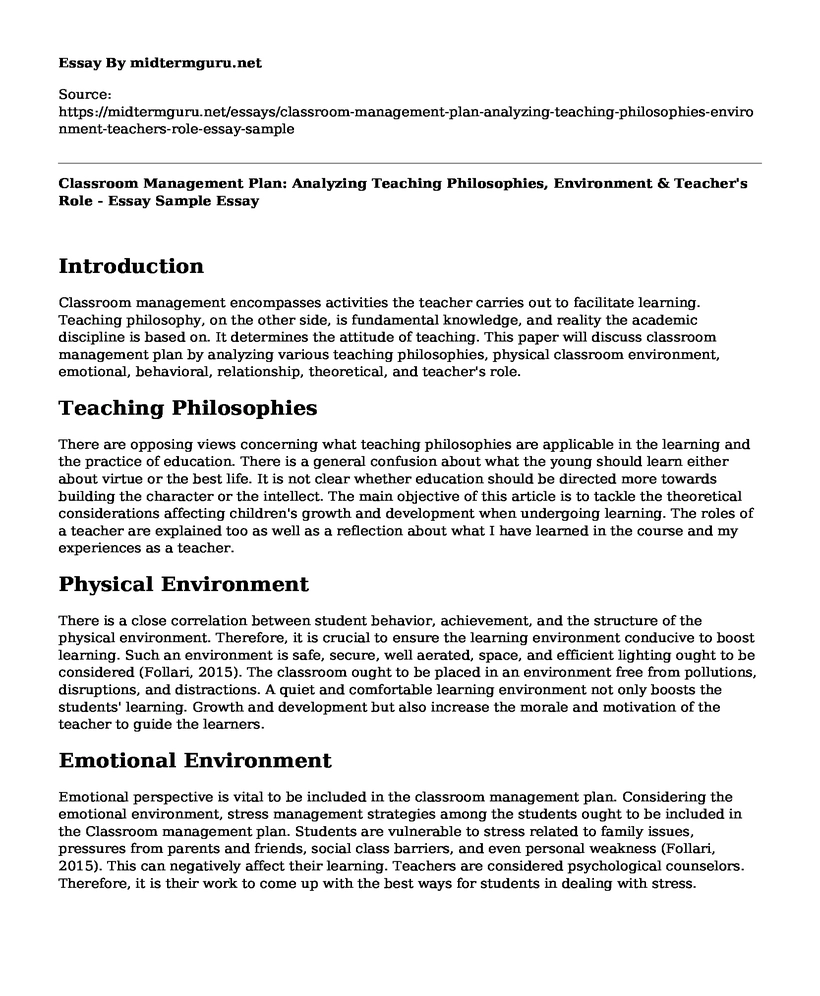 Classroom Management Plan: Analyzing Teaching Philosophies, Environment & Teacher's Role - Essay Sample