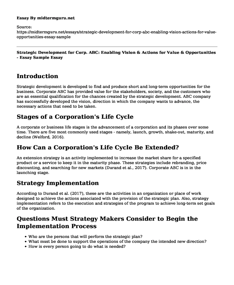 Strategic Development for Corp. ABC: Enabling Vision & Actions for Value & Opportunities - Essay Sample