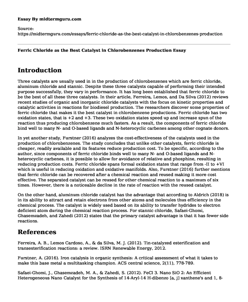 Ferric Chloride as the Best Catalyst in Chlorobenzenes Production