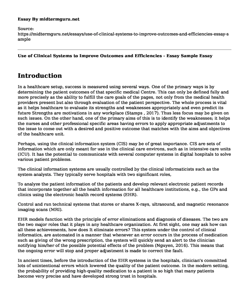 Use of Clinical Systems to Improve Outcomes and Efficiencies - Essay Sample