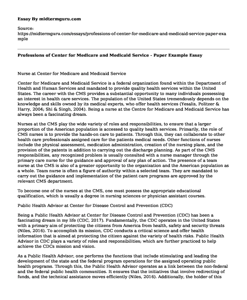 Professions of Center for Medicare and Medicaid Service - Paper Example