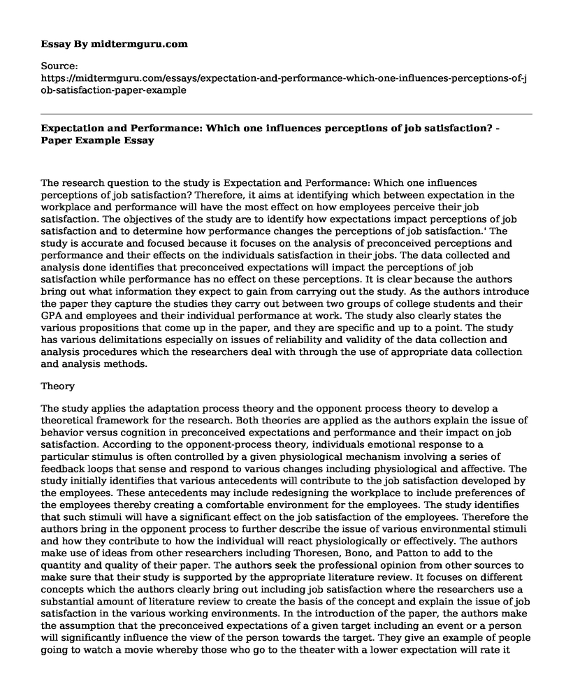 Expectation and Performance: Which one influences perceptions of job satisfaction? - Paper Example